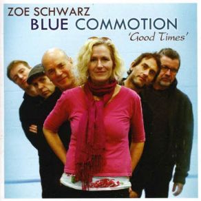 Download track That's Why I'm Crying Zoe Schwarz, Blue Commotion