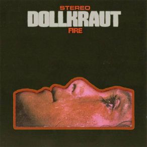 Download track Fire Dollkraut