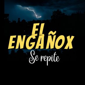 Download track Pasado El Engañox