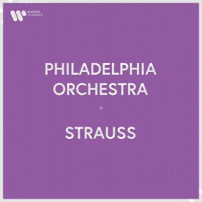 Download track Also Sprach Zarathustra, Op. 30- IV. Of Joys And Passions Philadelphia Orchestra, The