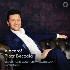 Download track Cavalleria Rusticana (Excerpts): Intanto Amici - Viva Il Vino Spumeggiante Piotr Beczala, Orquestra De La Comunitat Valenciana, Marco Boemi