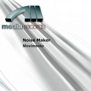 Download track Movimento (709 Mix) The Noisemakers