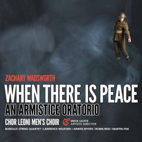 Download track When There Is Peace I. Marching Men Chor Leoni