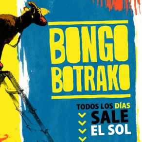 Download track Todos Los Dias Sale El Sol Bongo Botrako