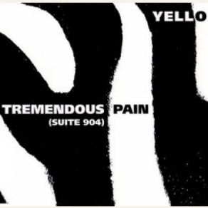 Download track Tremendous Pain (Suite 904) Yello