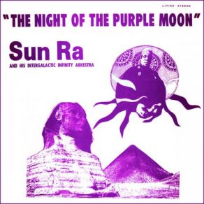 Download track Outside The Time Zone His Intergalactic Infinity Arkestra, Sun Ra