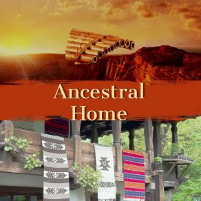 Download track Ancestral Home Flute Relaxation