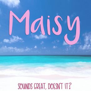 Download track I Found Maisy