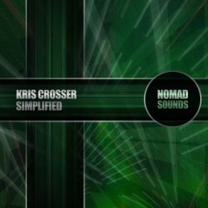 Download track Simplified Kris Crosser