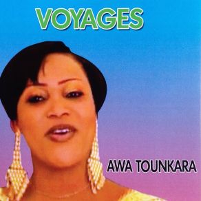 Download track Voyages Awa Tounkara