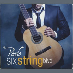 Download track Pavlo - Six String Blvd Pavlo