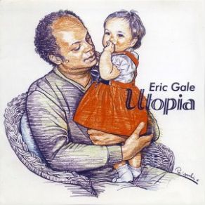 Download track Utopia Eric Gale