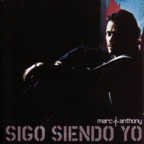 Download track Muy Dentro De Mi (You Sang To Me) Marc Anthony