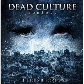 Download track Sleep To Sin Dead Culture Society