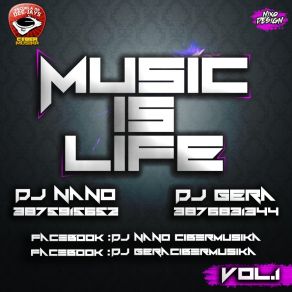 Download track Music Is Life - Vol. 1 DJ Nano, Dj Gera