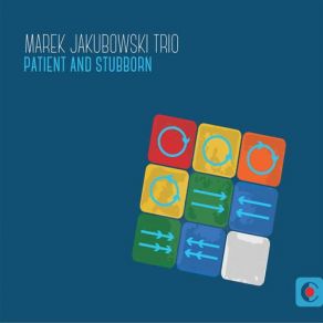 Download track Easy Going Marek Jakubowski Trio