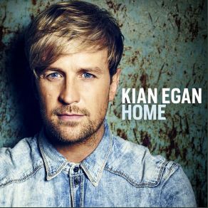 Download track Home Kian Egan