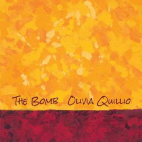 Download track The Bomb Olivia Quillio