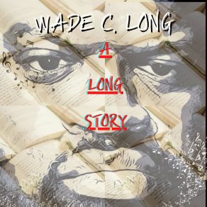 Download track Celebrate You Wade C. LongHil St Soul