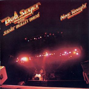 Download track Fire Lake Bob Seger, Silver Bullet