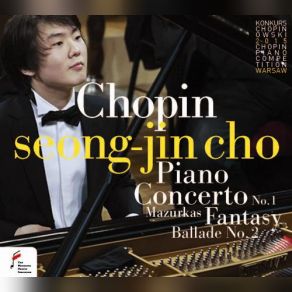 Download track Piano Concerto In E Minor, Op. 11: II. Romance. Larghetto Seong-Jin Cho