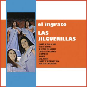 Download track Adios Amigos Las Jilguerillas