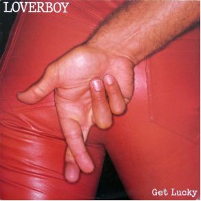 Download track It'S Your Life Loverboy