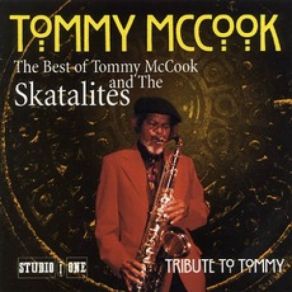 Download track The Answer The Skatalites, Tommy Mccook