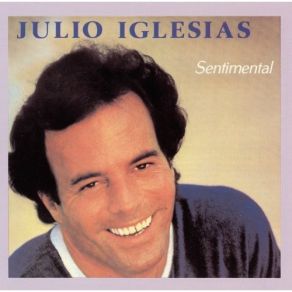 Download track Quand Tu N'es Plus Là (Caminito) Julio Iglesias