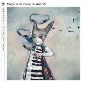 Download track All Through The Night Margot & The Nuclear So And So'S