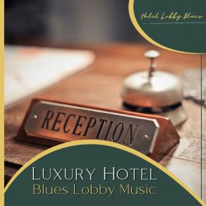 Download track Stone Crazy Hotel Lobby Blues