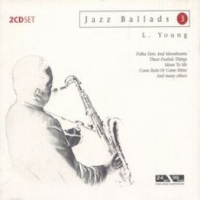 Download track I'm Confessin' Lester Young, Paul Young