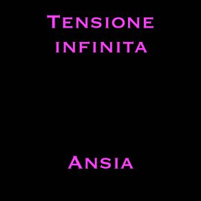 Download track La Forza Tensione Infinita