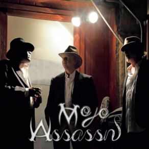Download track Mississippi Mojo Assassins