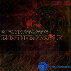 Download track Toxic (Original Mix) DJ Ammotastic