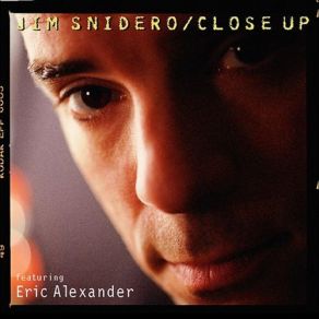 Download track Close Up Jim Snidero