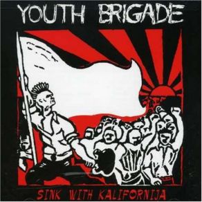 Download track You Don'T Understand Youth Brigade