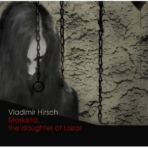 Download track Bloody Hands Vladimír Hirsch