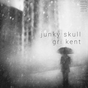 Download track Hatıra Junky Skull