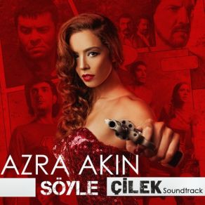 Download track Söyle Azra Akın