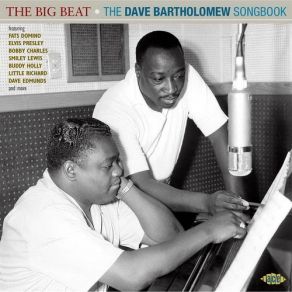Download track My Ding-A-Ling Dave Bartholomew