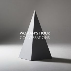 Download track Conversations Woman's Hour