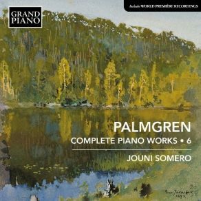 Download track 24. Klavierskizzen Op. 35 Piano Sketches - No. 3 Irrlicht Will-O-The-Wisp Selim Palmgren