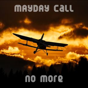 Download track Stop The Show Mayday Call