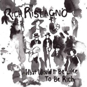 Download track What Is A Man Rich Ristagno