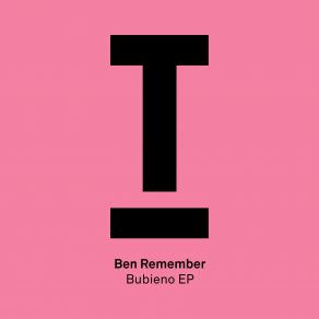 Download track Bubieno (Radio Edit) Ben Remember