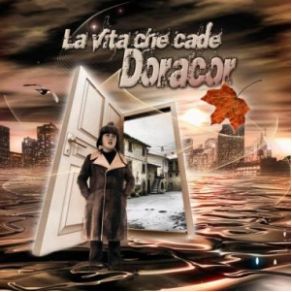 Download track Dentro Il Tuo Mondo Doracor