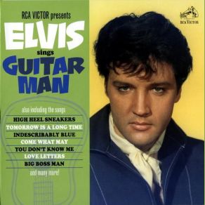 Download track Guitar Man - Takes 1, 2, 5 Elvis Presley