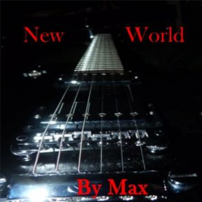 Download track New World Max