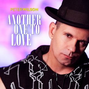 Download track Another One To Love (Project K Club Remix) Peter Wilson